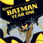 باتمان: السنة الأولى Batman: Year One Story Arc